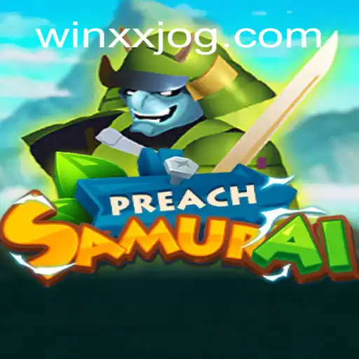 Explorando o Mundo de PreachSamurai: O Jogo de Estratégia do Momento